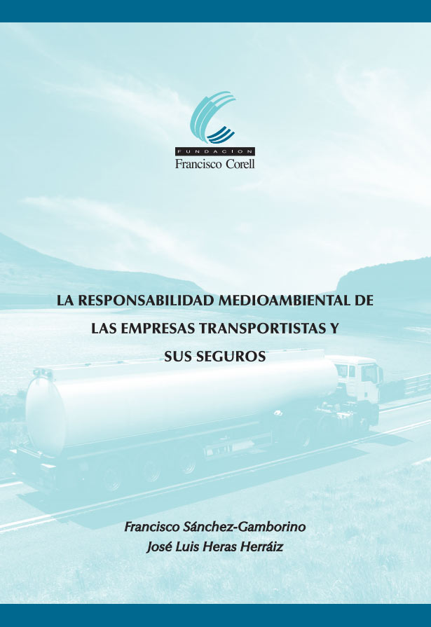 La responsabilidad medioambiental de las empresas transportistas y sus seguros