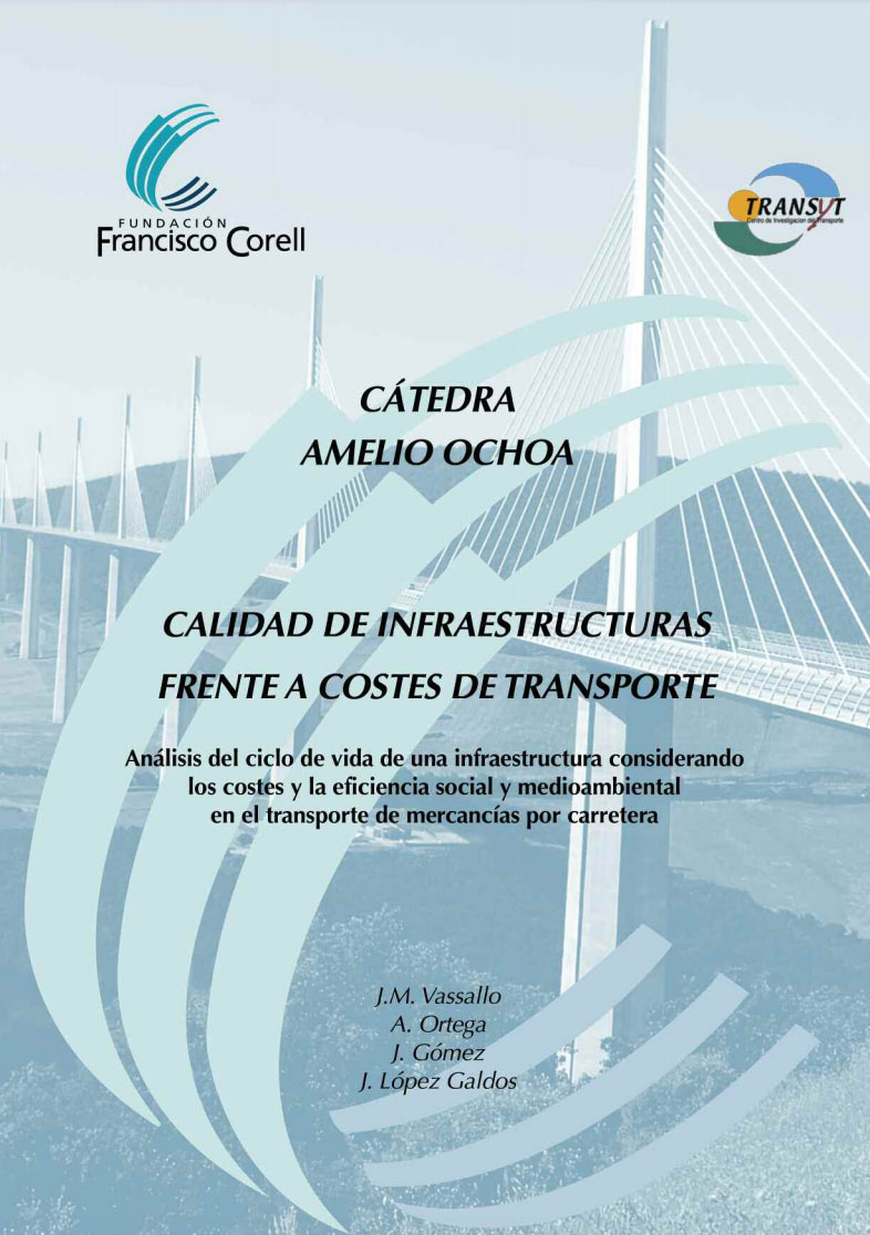 Calidad de Infraestructuras frente a costes del transporte